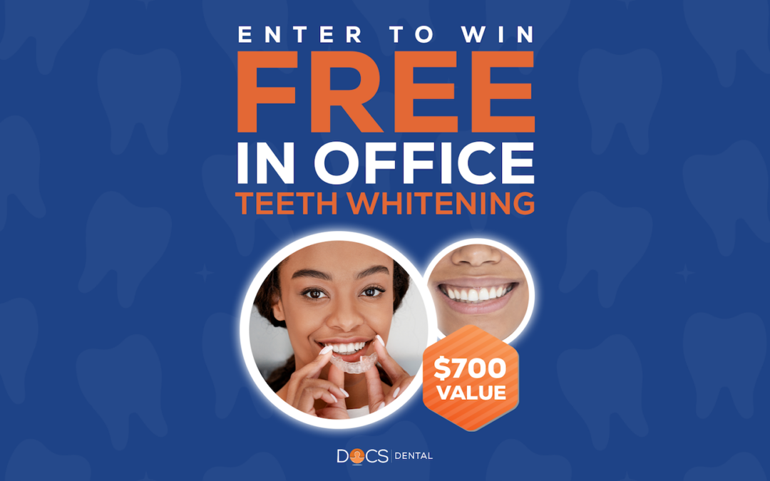 Enter to Win Free In-Office Teeth Whitening