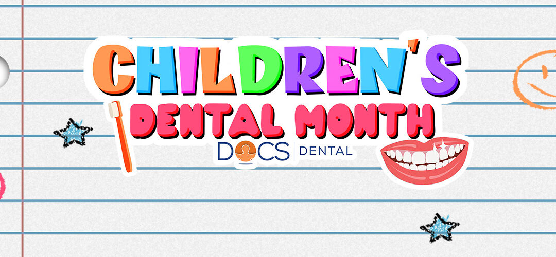 Children’s Dental Month