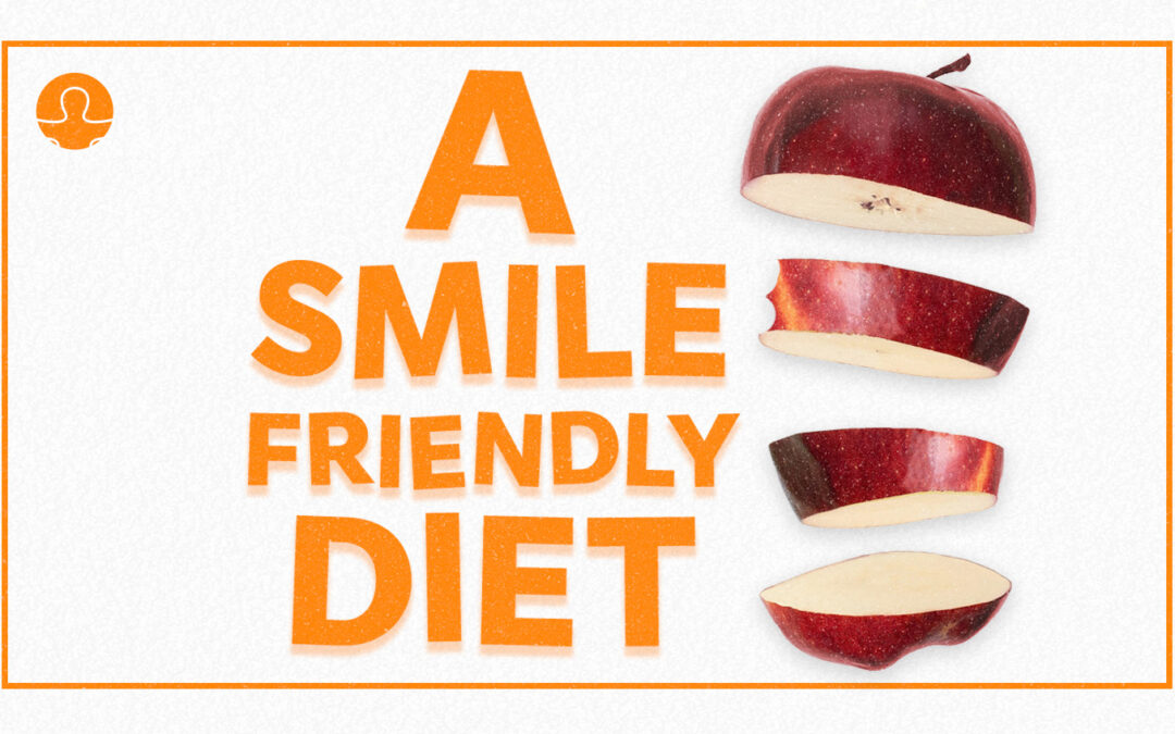 A Smile-Friendly Diet: Foods That Keep Your Teeth Happy and Healthy